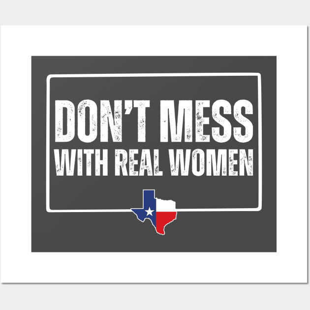 Don't mess with real women Wall Art by la chataigne qui vole ⭐⭐⭐⭐⭐